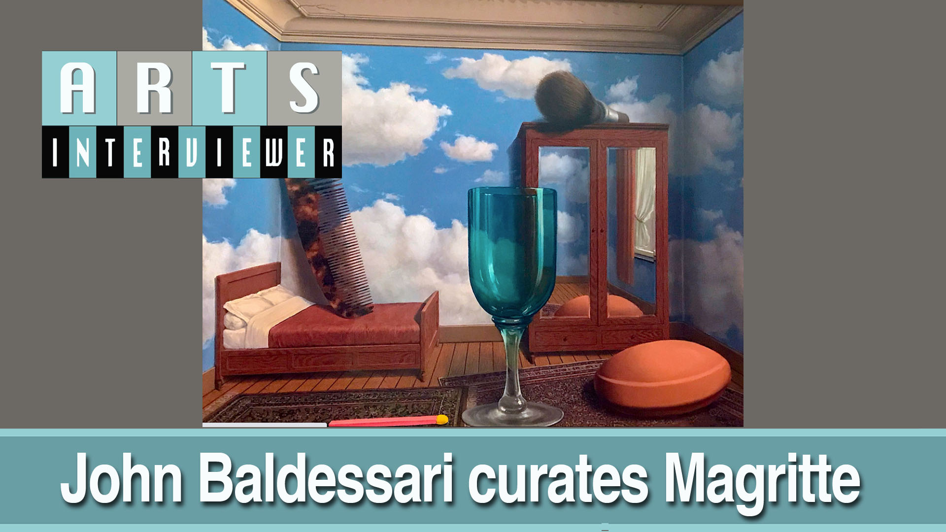 Poster frame for video "JOHN BALDESSARI CURATES MAGRITTE"