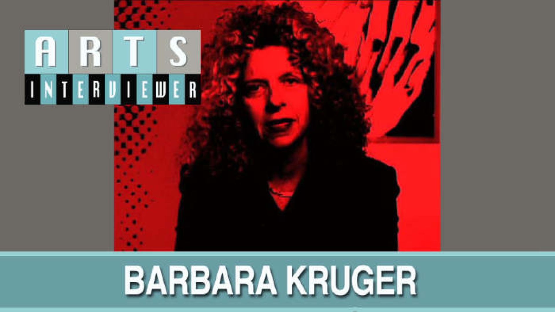 Poster frame for video "BARBARA KRUGER"